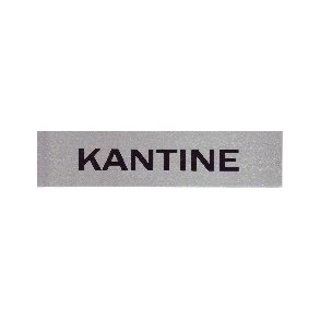 KANTINE  selvkl�bende skilt i aluminium  4,5x16,5  mm