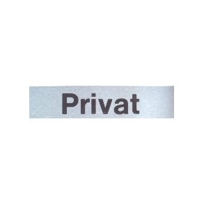 PRIVAT -  selvkl�bende skilt i aluminium 20x80  mm
