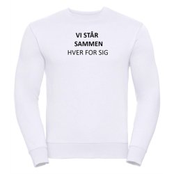 Sweatshirt med tryk Vi str sammen hver for sig